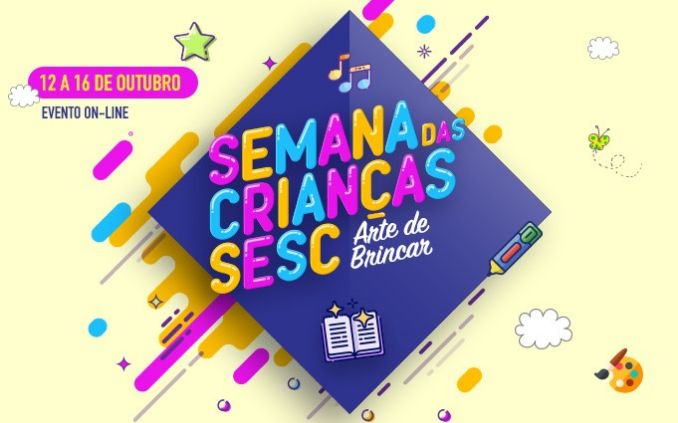 Programação do Dia das Crianças do Sesc inicia neste final de semana